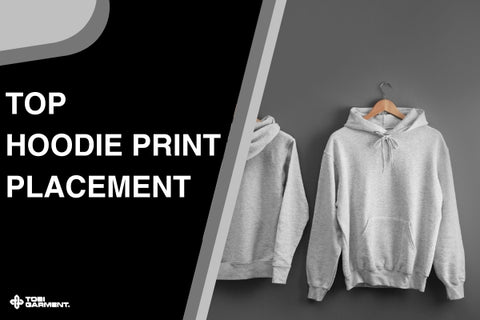 Top Hoodie Print Placements